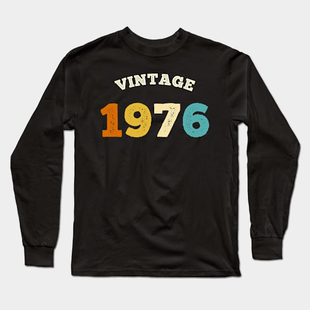 Vintage born in 1976 birth year Long Sleeve T-Shirt by Inyourdesigns